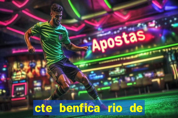 cte benfica rio de janeiro endere o